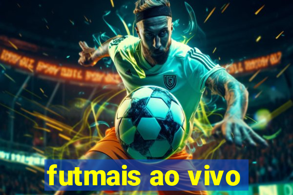 futmais ao vivo